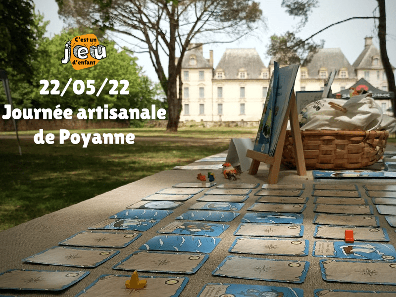Journée Artisanale Poyanne - C'est un jeu d'enfant - Jeux de société pédagogiques